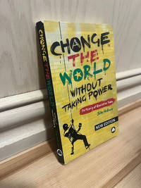 Change the World Without Taking Power