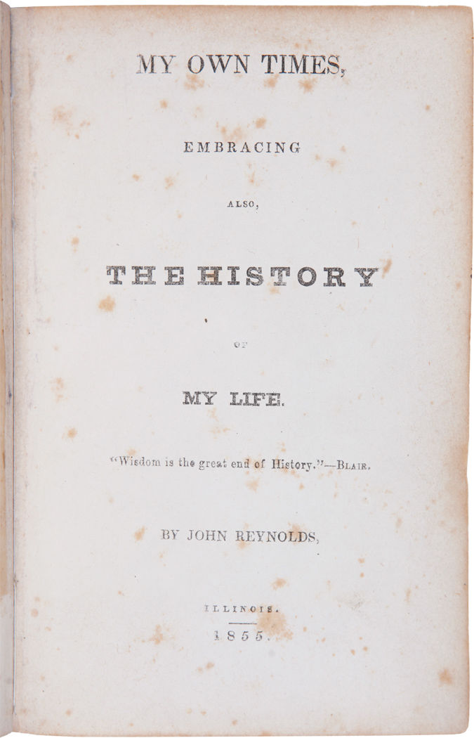 MY OWN TIMES, EMBRACING ALSO, THE HISTORY OF MY LI