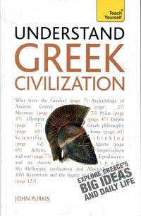 image of Understand Greek Civilization : A Teach Yourself Guide