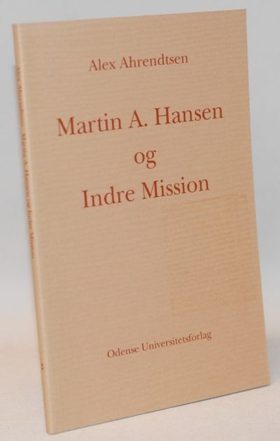Martin A. Hansen og Indre Mission.