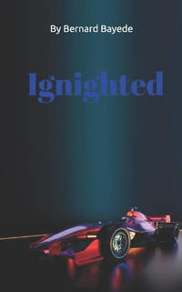 Ignighted