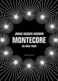 Montecore - En unik tiger.