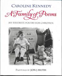 Family of Poems, A by Caroline Kennedy - September 15, 2005