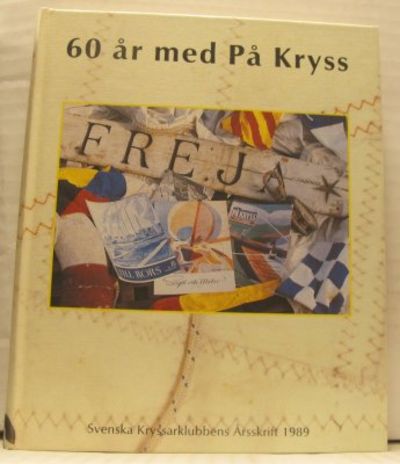 60 år med På Kryss.