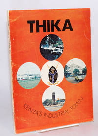 Thika; Kenya's Industrial Town - Second Hand Books