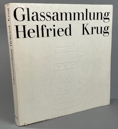 Glassammlung Helfried Krug. Beschreibender…