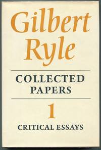 Collected Papers; Volume I Critical Essays; Volume II Collected Essays 1929-1968