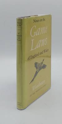 image of NOTES ON THE GAME LAWS OF ENGLAND AND WALES