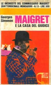 Maigret e la casa del giudice.