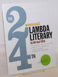 The Lambda Literary Awards: recognizing excellence in lesbian, gay, bisexual + transgender...
