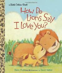 LGB How Do Lions Say I Love You? Little Golden Books