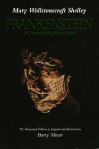 Frankenstein or, the Modern Prometheus by Mary Shelley - 1994