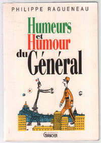 image of HUMEURS ET HUMOUR DU GENERAL