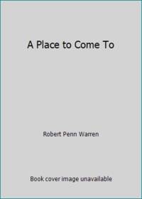 Place to Come to (R)
