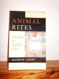 Animal Rites: Liturgies of Animal Care