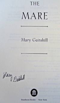 THE MARE : A Novel (SIGNED to Full Title Page)