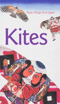 Kites: Paper Wings Over Japan