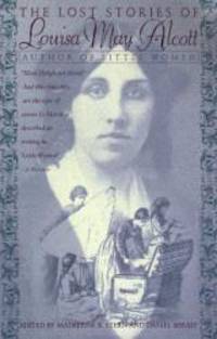 image of The Lost Stories Of Louisa May Alcott