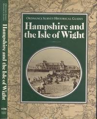 image of Ordnance Survey Historic County Guide: Hampshire and the Isle of Wight (Ordnance Survey historical guides)