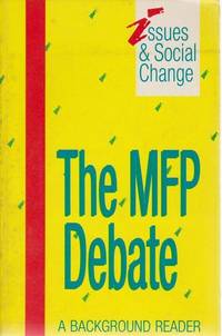 The MFP Debate: a Background Reader