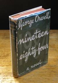 Nineteen Eighty-Four: A 1984 Novel  [British First Edition in Original Green Wrapper] by Orwell, George - 1949