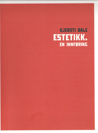 Estetikk. En innføring