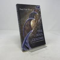 The Soul Genome: Science and Reincarnation