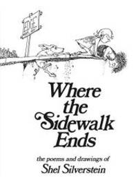 image of Where the Sidewalk Ends: Poems and Drawings