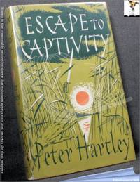 Escape to Captivity