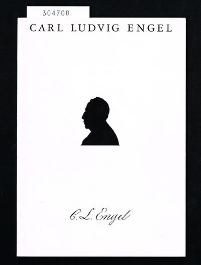Carl Ludvig Engel. [C. L. Engel-utställningen…
