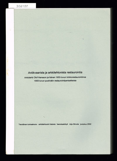 Antikvaarista ja arkkitehtonista restaurointia.…