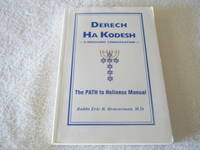 Derech Ha Kodesh - A Messianic Congregation - The PATH to Holiness Manual by Rabbi Eric R. Braverman - Paperback - First Edition, 1st Printing - 1994 - from learco (SKU: 0040)