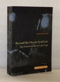 Beyond the Dream Syndicate: Tony Conrad and the Arts After Cage (Zone Books) [Paperback] Joseph,...