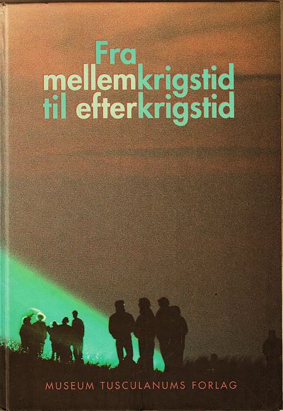 Fra mellemkrigstid til efterkrigstid