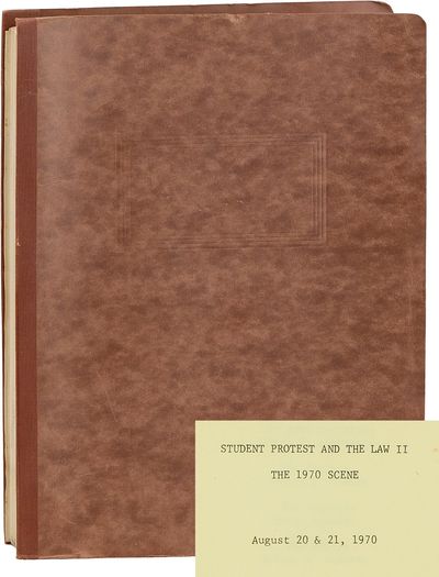 Student Protest and The Law II; The 1970 Scene