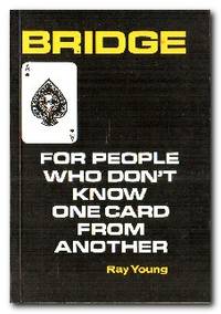 image of Bridge For People Who Don't Know One Card from Another