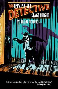 Stage Fright (The Invisible Detective)