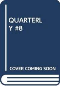 QUARTERLY #8 by Gordon Lish - 1988-11-22