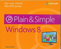 Plain &amp; Simple Windows 8 by Nancy Muir - 2012