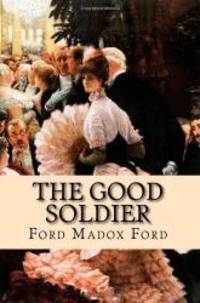 image of The Good Soldier: A Tale of Passion