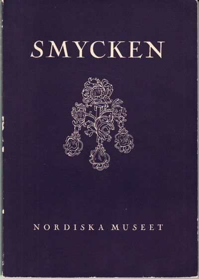 Smycken. Utställning i Nordiska museet sommaren…