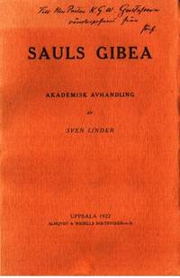Sauls Gibea. Akademisk avhandling.