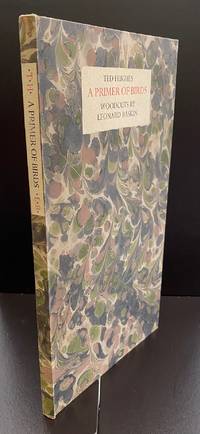 A Primer Of Birds : Signed By Hughes And Baskin : With The Publisher's Prospectus And Flyer Letter by Leonard (Illus.) Ted & Baskin - Signed First Edition - 1981 - from Ashton Rare Books ABA, PBFA, ILAB (SKU: 2222322244869)