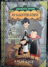 Araminta Spook My Haunted House by Sage, Angie - 2006