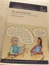 Att upprätthålla livet. Om lågavlönade…