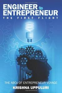 Engineer to Entrepreneur: The First Flight