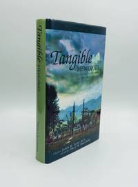 TANGIBLE MEMORIES: Californians and Their Gardens 1800-1950