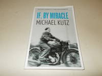 If, By Miracle (The Azrieli Series of Holocaust Survivor Memoirs)