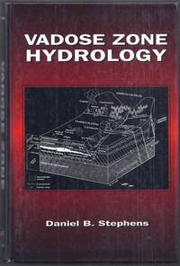 Vadose Zone Hydrology by Stephens, Daniel B