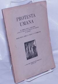 image of Protesta umana. In difesa degli anarchici attentatori al Consolato di Spagna in Genova